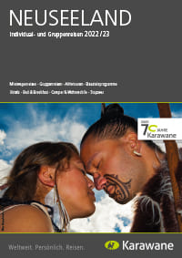 Neuseeland Individual- und Gruppenreisen 2022/23 Karawane Reisen Katalog