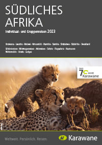 Südliches Afrika Individual- und Gruppenreisen 2023 Karawane Katalog